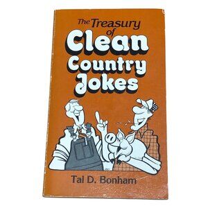 The Treasury Of Clean Country Jokes By Tal D. Bonham 1986 Paperback Signed